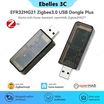 Zigbee 3.0 USB Dongle Plius EFR32MG21 Universalūs Atviro kodo Hub Vartai Veikia su Namų Asistentas openHAB Zigbee2MQTT ZHA NKA