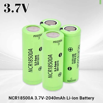 Nieuwe Hoge Kwaliteit 18500a 3.7 V 18500 2040Mah 100% Origineel Voor NCR18500A 3,6 V Batterij Voor Speelgoed Zaklamp Zaklamp Ect